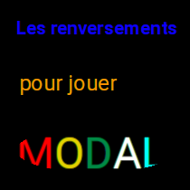 Les renversements pour jouer modal 1 Les renversements pour jouer modal