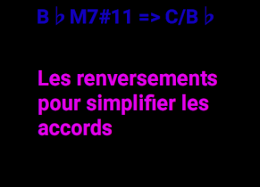 Simplifier les accords grâce aux renversements 1 Simplifier les accords grâce aux renversements