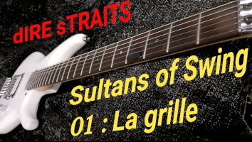 Sultans of swing : 1 – analyse de la grille