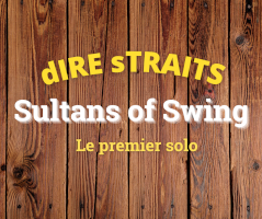 Sultans of swing : premier solo