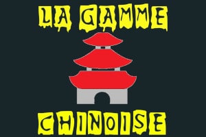 Gamme exotique : la gamme chinoise