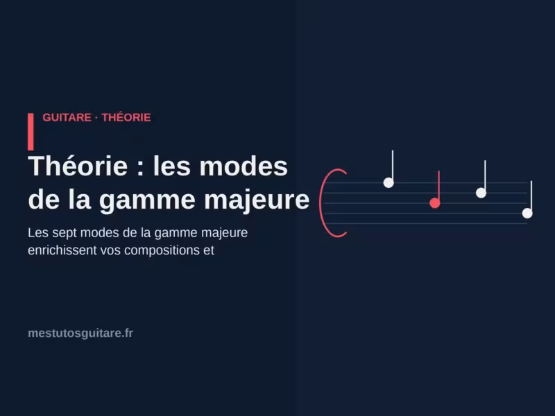 Théorie : les modes de la gamme majeure